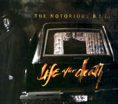 The Notorious B.I.G. – Life After Death (25th Anniversary Of The Final Studio Album From Biggie Smalls) cover