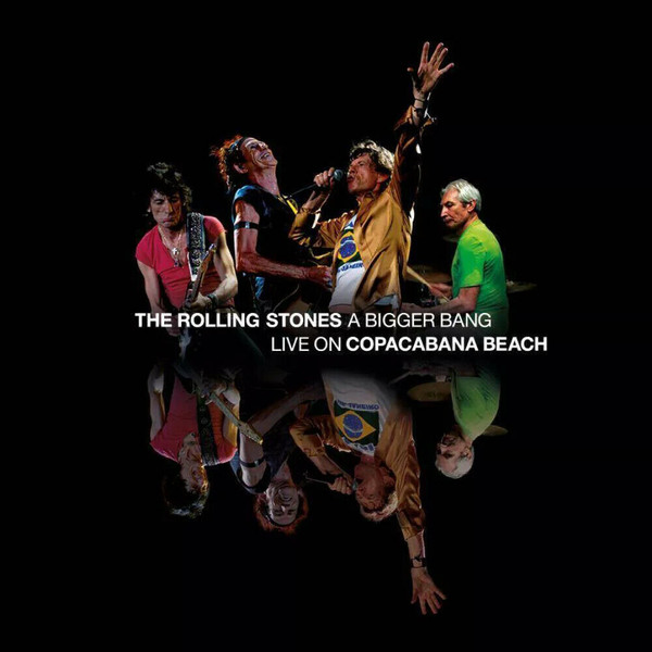 The Rolling Stones – A Bigger Bang - Live On Copacabana Beach vinyl cover