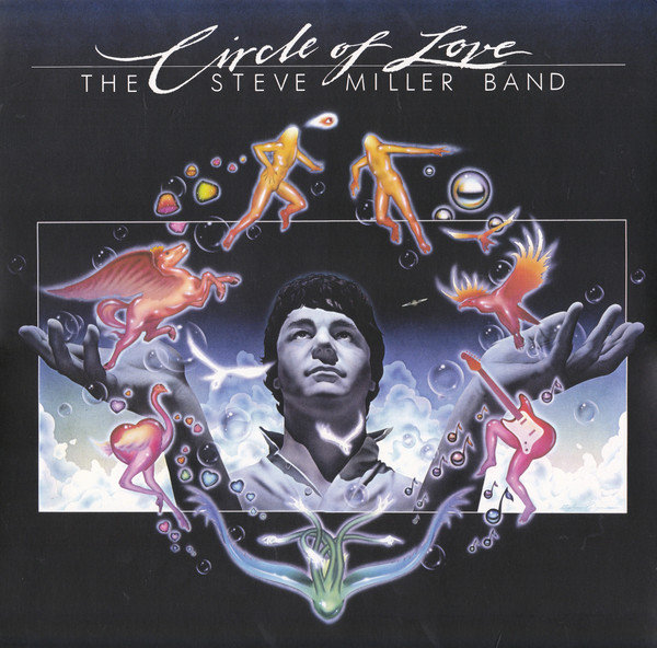 The Steve Miller Band – Circle Of Love vinyl cover
