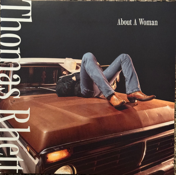 Thomas Rhett – About A Woman vinyl cover