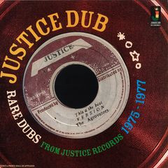 Various Artists – Justice Dub Rare Dubs From Justice Records 1975 - 1977 vinyl cover