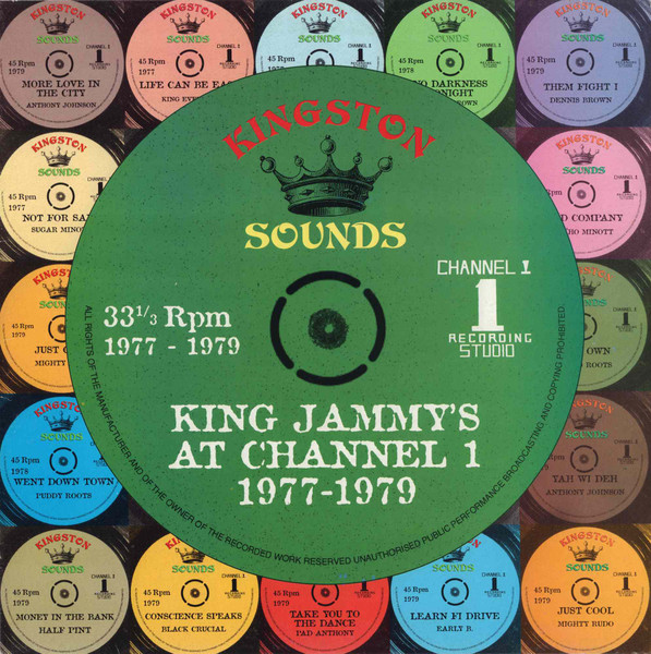 Various Artists – King Jammy's At Channel 1 1977-1979 vinyl cover