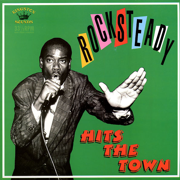 Various Artists – Rocksteady Hits The Town vinyl cover