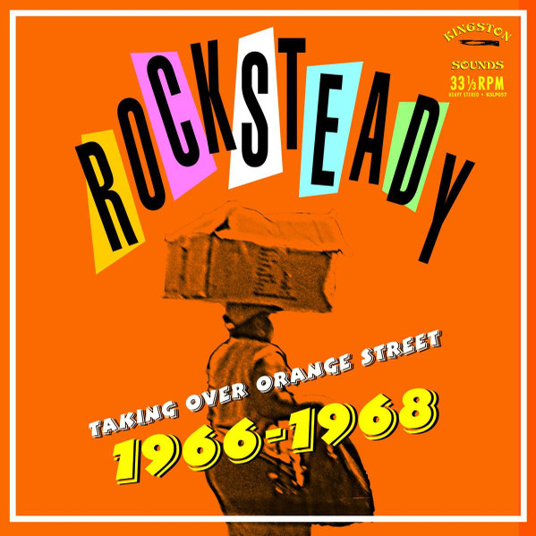 Various Artists – Rocksteady  Taking Over Orange Street 1966-1968 vinyl cover