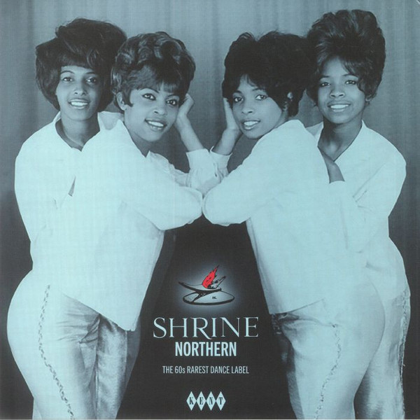 Various Artists – Shrine Northern: The 60s Rarest Dance Label vinyl cover