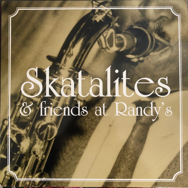 Various Artists – Skatalites & Friends At Randy's vinyl cover