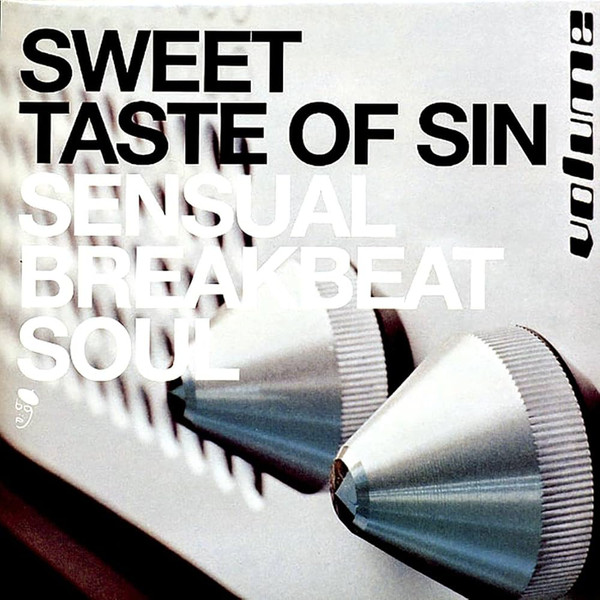 Various Artists – Sweet Taste Of Sin (Sensual Breakbeat Soul) vinyl cover