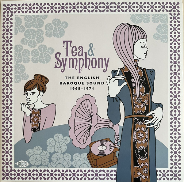 Various Artists – Tea & Symphony (The English Baroque Sound 1968-1974) vinyl cover